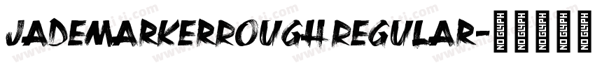 JadeMarkerRough Regular字体转换